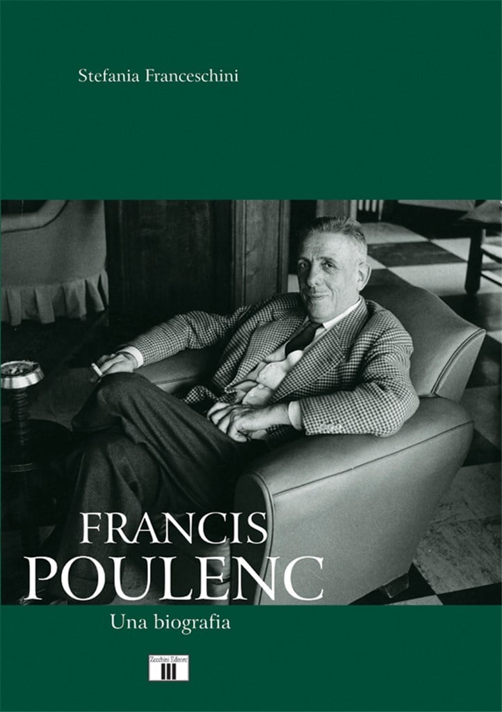 Francis Poulenc. Una Biografia